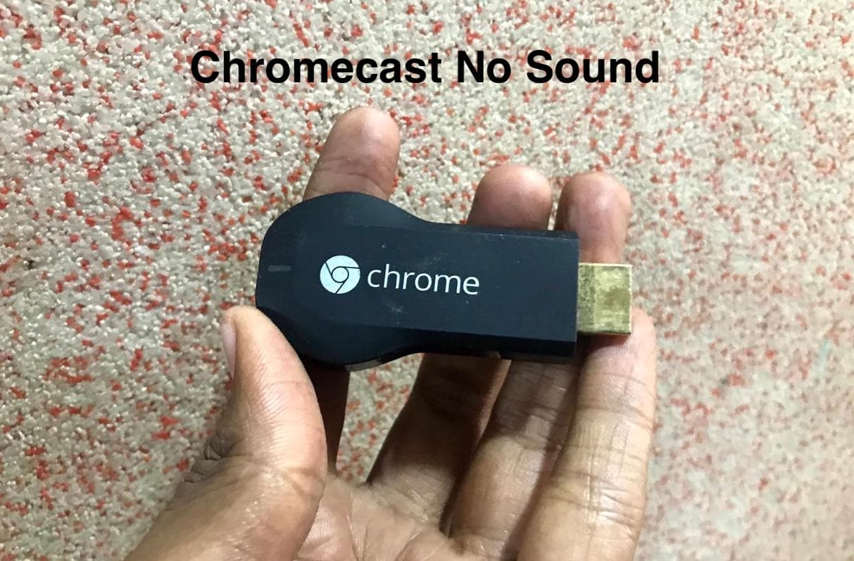 Chromecast no sound